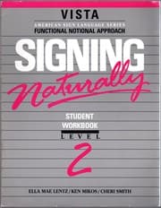 Rent Signing Naturally Student Workbook, Level 2